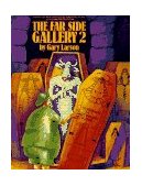 Far Sideï¿½ Gallery 2  9780836220858 Front Cover