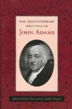 Revolutionary Writings of John Adams  9780865972858 Front Cover