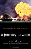 Journey to Waco Autobiography of a Branch Davidian cover art