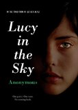 Lucy in the Sky 2012 9781442451858 Front Cover