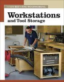 Workstations and Tool Storage The New Best of Fine Woodworking 2005 9781561587858 Front Cover