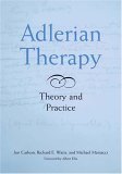Adlerian Therapy Theory and Practice