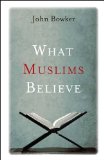 What Muslims Believe  cover art
