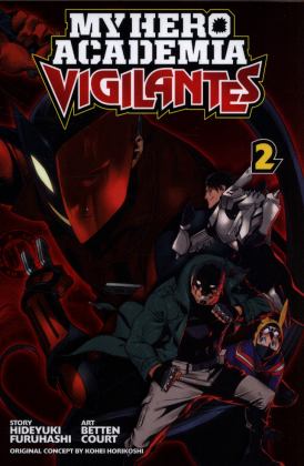 My Hero Academia: Vigilantes, Vol. 2  9781974701858 Front Cover