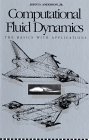 Computational Fluid Dynamics The Basics with Applications