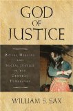 God of Justice Ritual Healing and Social Justice in the Central Himalayas cover art