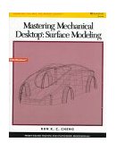 Mastering Mechanical Desktop Surface Modeling 1997 9780534950859 Front Cover