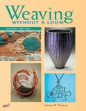 Weaving Without a Loom Second Edition cover art