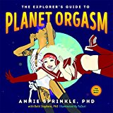 Explorer's Guide to Planet Orgasm For Every Body  9780937609859 Front Cover