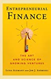 Entrepreneurial Finance The Art and Science of Growing Ventures  9781108431859 Front Cover