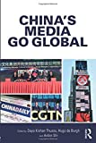 China's Media Go Global  9781138665859 Front Cover