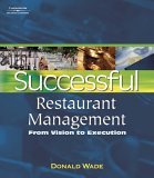 Successful Restaurant Management : from Vision to Execution 2005 9781401819859 Front Cover