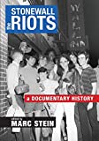 Stonewall Riots A Documentary History  9781479816859 Front Cover