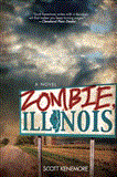 Zombie, Illinois 2012 9781616088859 Front Cover