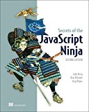 Secrets of the JavaScript Ninja 2nd 9781617292859 Front Cover