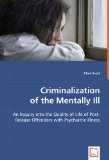 Criminalizationof the Mentally Ill 2008 9783639041859 Front Cover