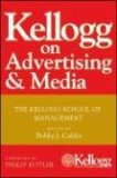 Kellogg on Advertising and Media The Kellogg School of Management cover art