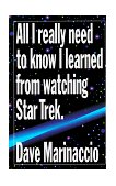 All I Really Need to Know I Learned from Watching Star Trek 1995 9780517883860 Front Cover