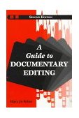 Guide to Documentary Editing 2nd 1998 Revised  9780801856860 Front Cover