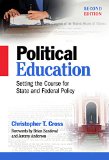 Political Education Setting the Course for State and Federal Policy