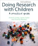 Doing Research with Children A Practical Guide 3rd 9780857028860 Front Cover