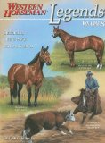 Legends Outstanding Quarter Horse Stallions and Mares 2010 9780911647860 Front Cover
