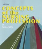 Concepts of the Nursing Profession 2007 9781401808860 Front Cover