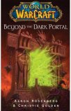 World of Warcraft: Beyond the Dark Portal  9781416550860 Front Cover