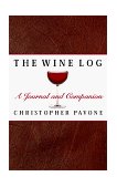Wine Log A Journal and Companion cover art