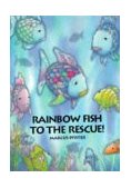 Regenbogenfisch, Komm Hilf Mir! 1999 9781558584860 Front Cover