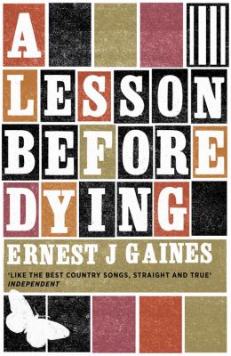 Lesson Before Dying  9781846687860 Front Cover
