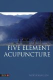 Simple Guide to Five Element Acupuncture 2013 9781848191860 Front Cover
