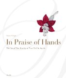 In Praise of Hands The Art of Fine Jewelry at Van Cleef and Arpels 2013 9788831714860 Front Cover