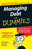 Managing Debt for Dummies 2007 9780470084861 Front Cover