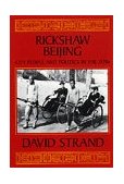 Rickshaw Beijing City People and Politics in The 1920s cover art