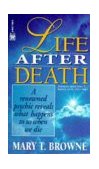 Life after Death A Renowned Psychic Reveals What Happens to Us When We Die 1995 9780804113861 Front Cover