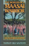 Worlds of a Maasai Warrior  9780880296861 Front Cover