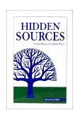 Hidden Sources Family History in Unlikely Places 2000 9780916489861 Front Cover