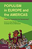 Populism in Europe and the Americas Threat or Corrective for Democracy?  9781107699861 Front Cover