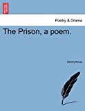 Prison, a Poem 2011 9781241179861 Front Cover
