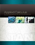 Applied Calculus for the Managerial, Life, and Social Sciences: 