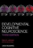 Developmental Cognitive Neuroscience 3rd 9781444330861 Front Cover