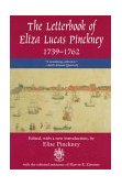 Letterbook of Eliza Lucas Pinckney, 1739-1762  cover art