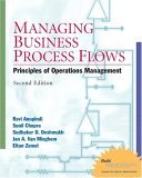Managing Business Process Flows Principles of Operations Management 2nd 9780131676862 Front Cover