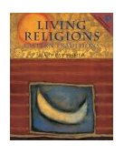 Living Religions - Eastern Traditions  9780131829862 Front Cover