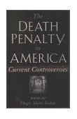 Death Penalty in America Current Controversies cover art