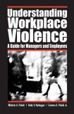 Understanding Workplace Violence A Guide for Managers and Employees cover art