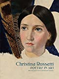 Christina Rossetti Poetry in Art  9780300234862 Front Cover