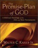 Promise-Plan of God A Biblical Theology of the Old and New Testaments