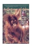 Reflections of Eden My Years with the Orangutans of Borneo cover art